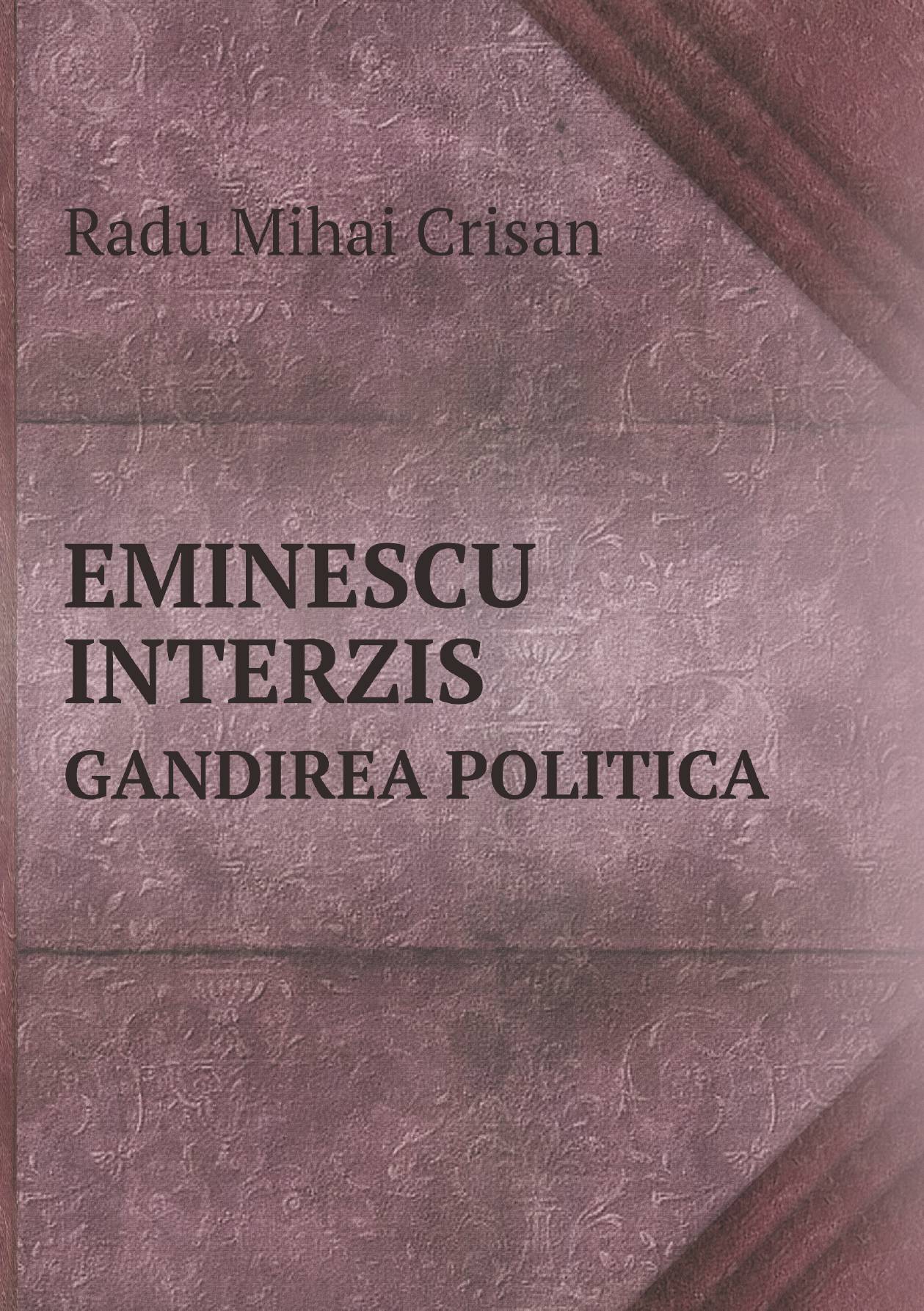 

EMINESCU INTERZIS