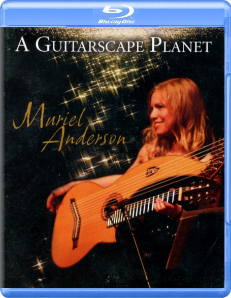 Muriel Anderson / A Guitarscape Planet (Blu-ray)