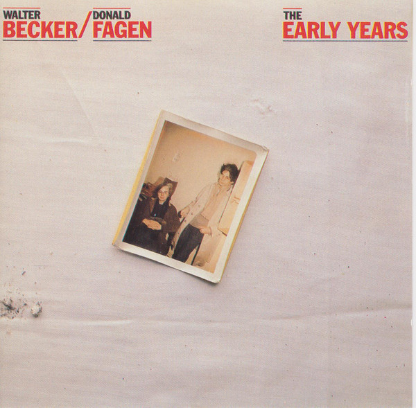 

Walter Becker, Donald Fagen / The Early Years (CD)