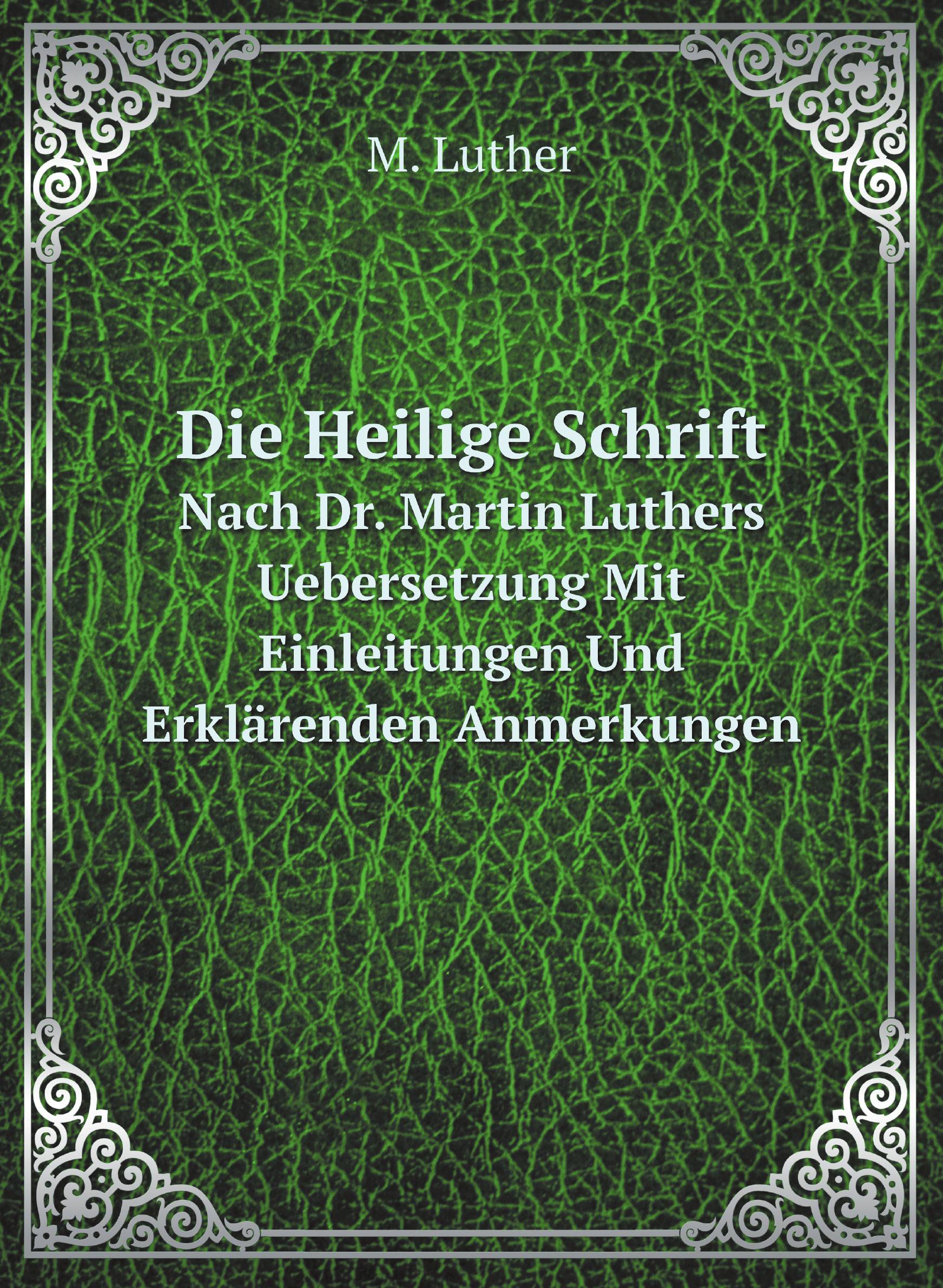 

Die Heilige Schrift