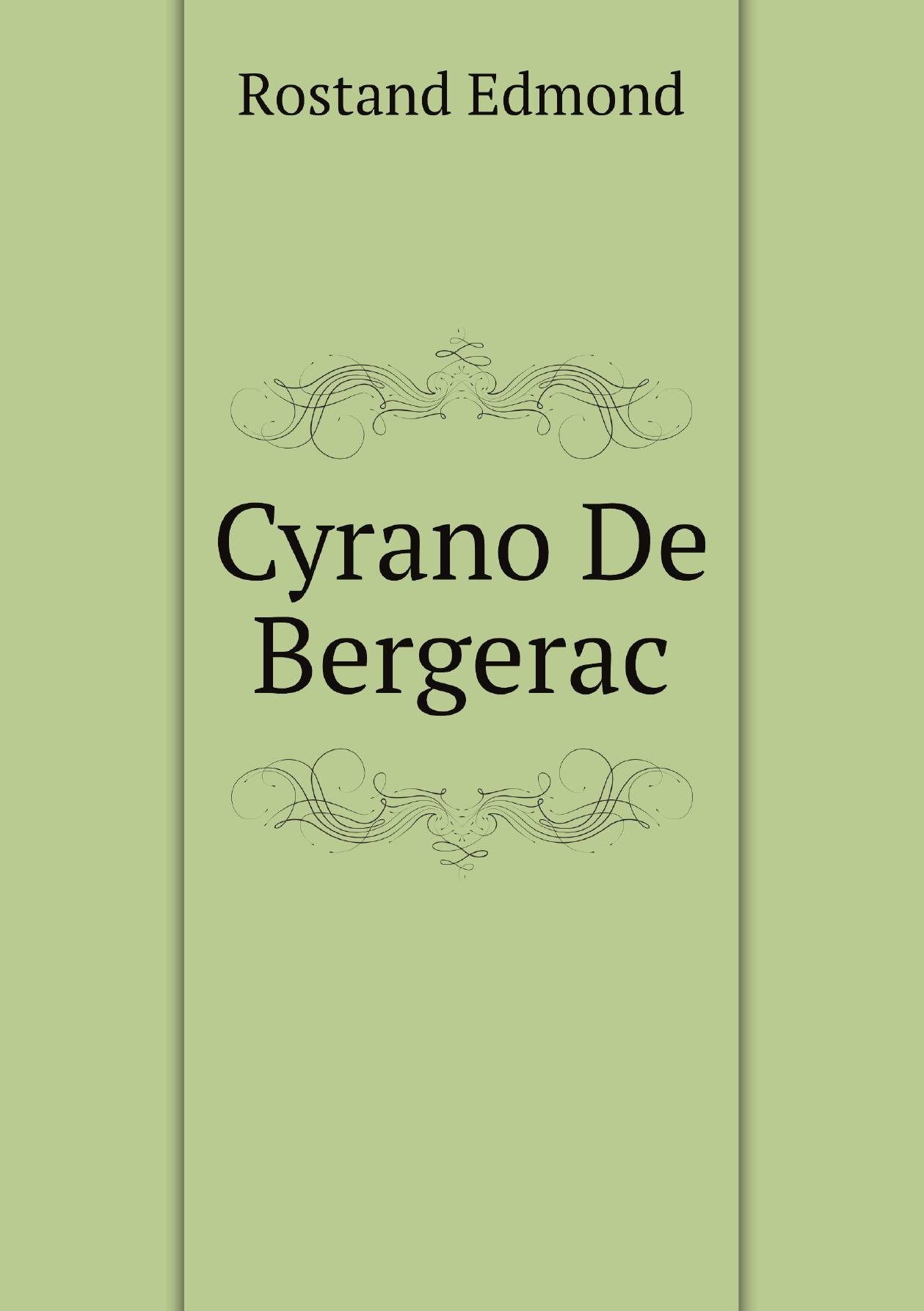 

Cyrano De Bergerac