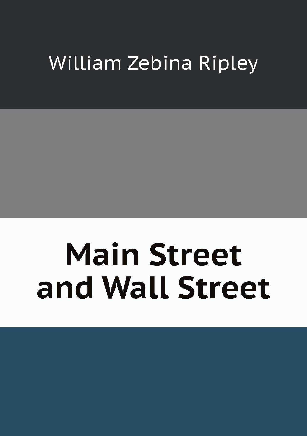 

Main Street and Wall Street