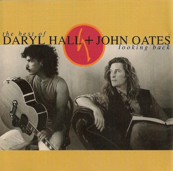 

Daryl Hall & John Oates / The Best Of Daryl Hall & John Oates: Looking Back (CD)
