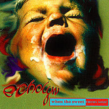 

Echolyn / When The Sweet Turns Sour (CD)