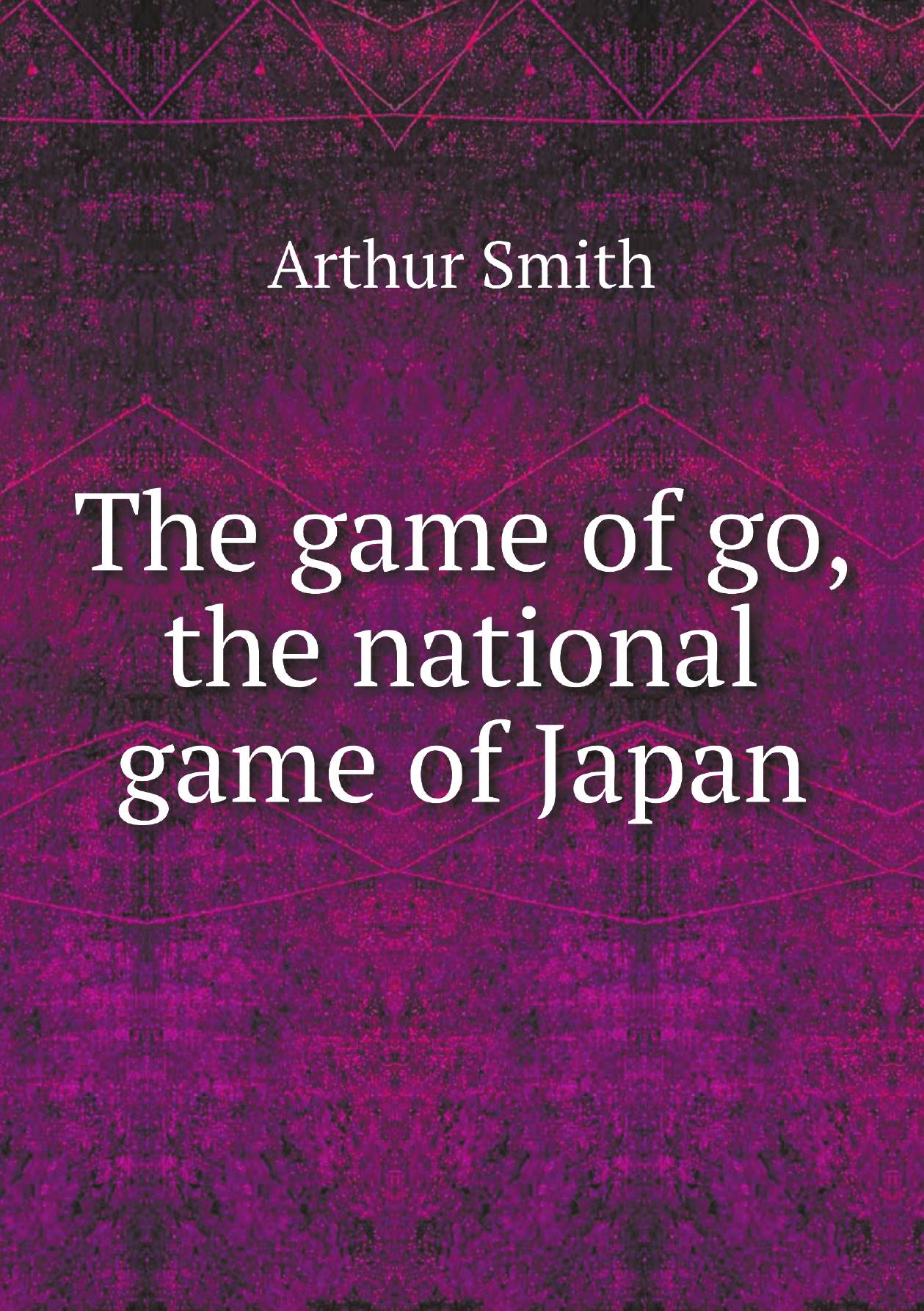 

The game of go, the national game of Japan