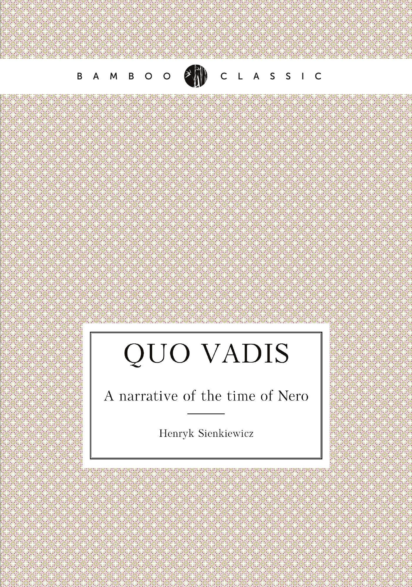 

Quo Vadis