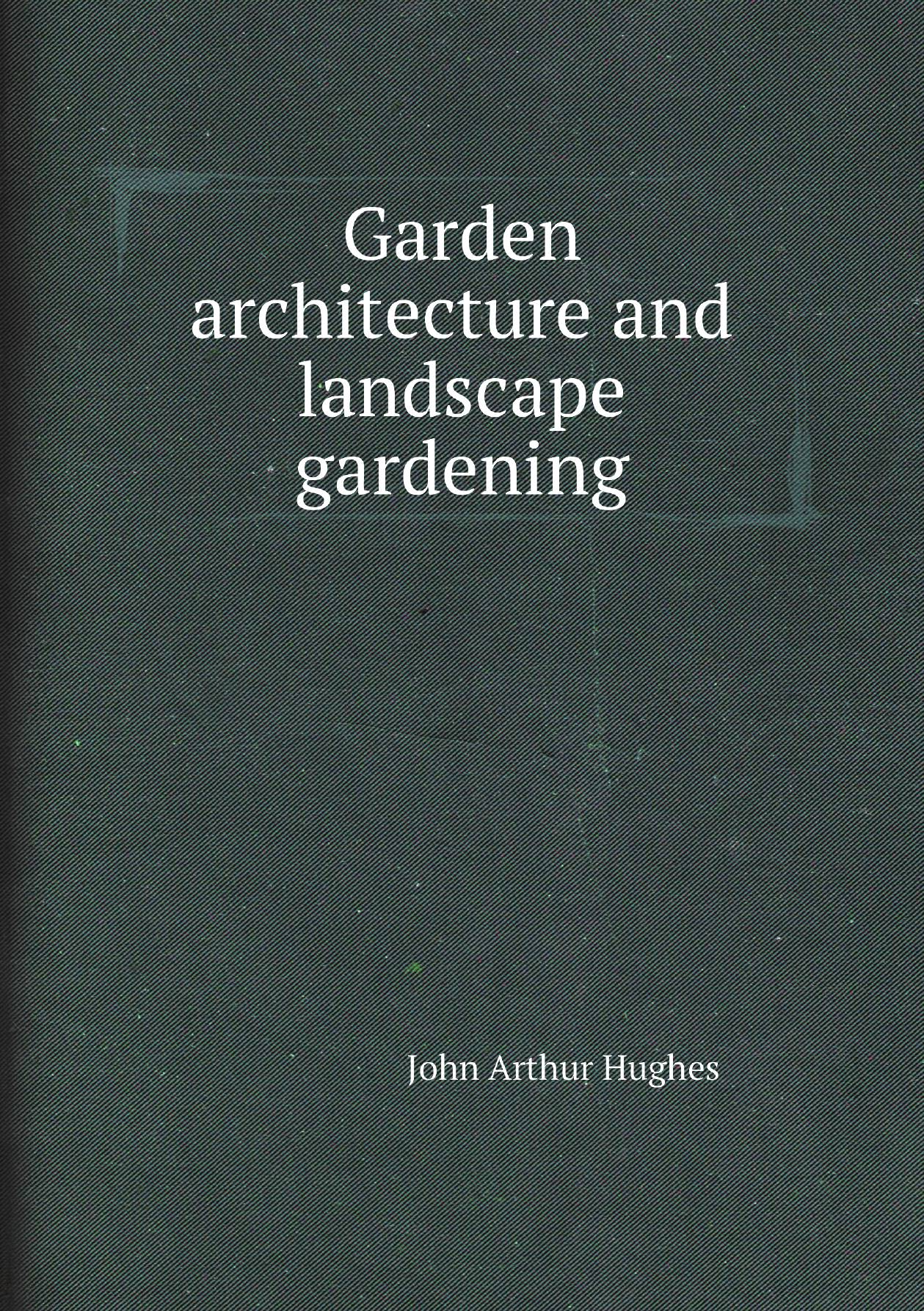 

Garden architecture and landscape gardening