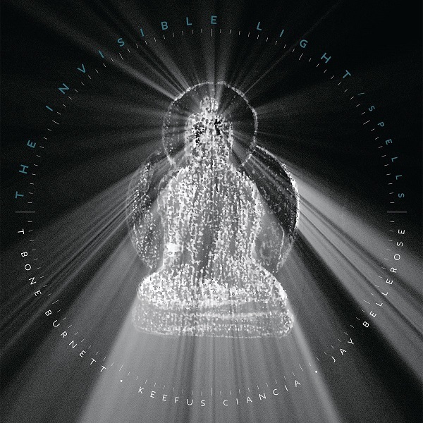 T-Bone Burnett, Jay Bellerose, Keefus Ciancia / The Invisible Light: Spells (2LP)