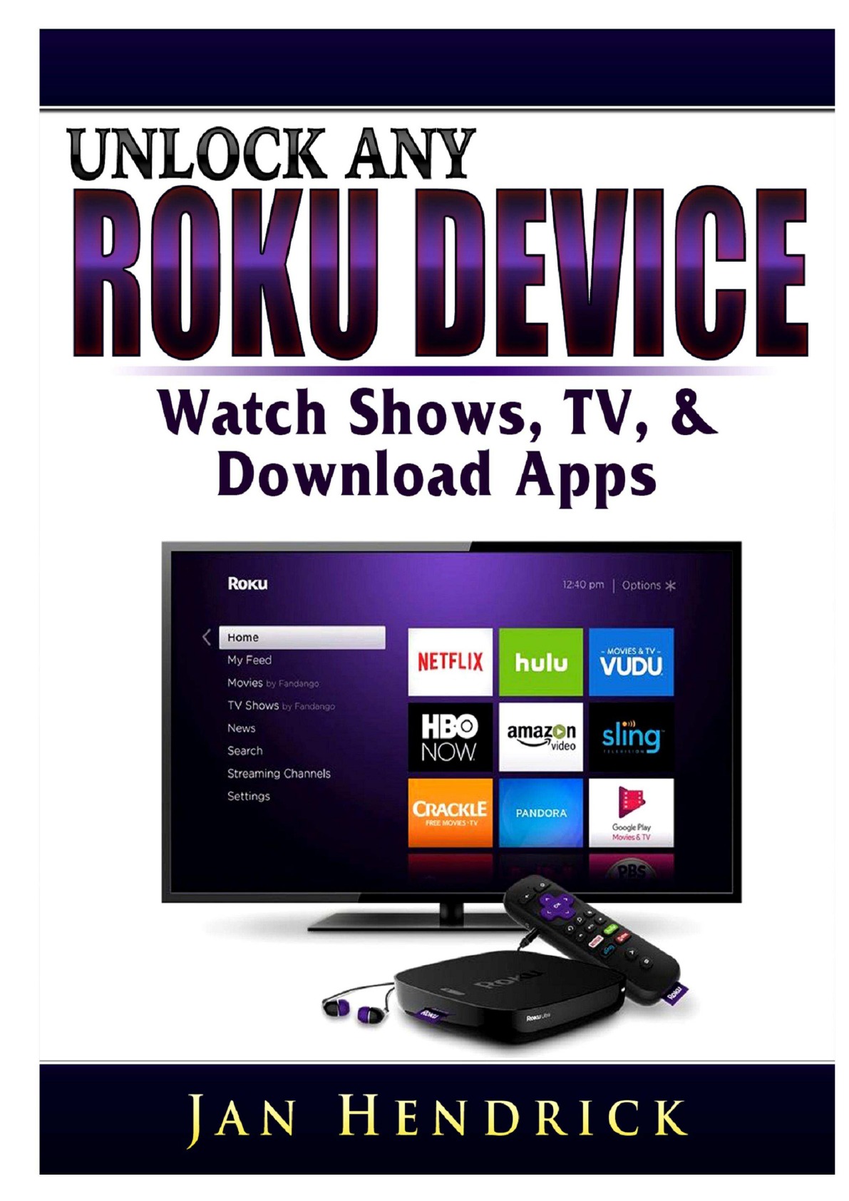 

Unlock Any Roku Device