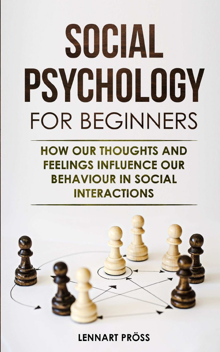 

Social Psychology for Beginners