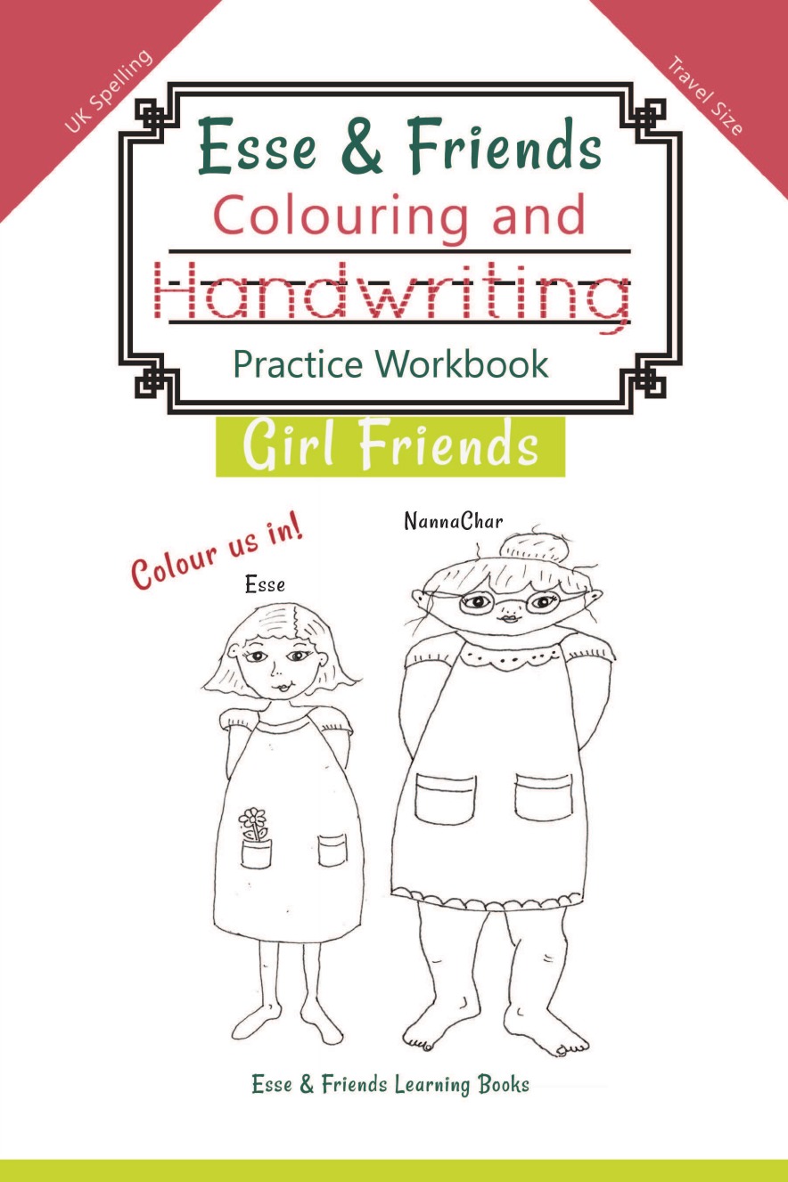 

Esse & Friends Colouring and Handwriting Practice Workbook Girl Friends