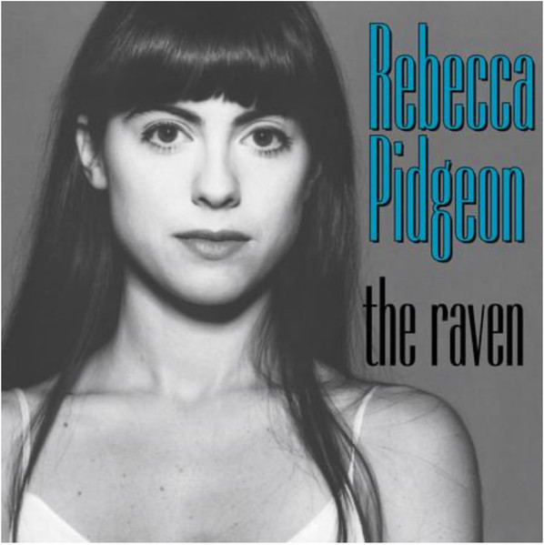 Rebecca Pidgeon The Raven (2LP)