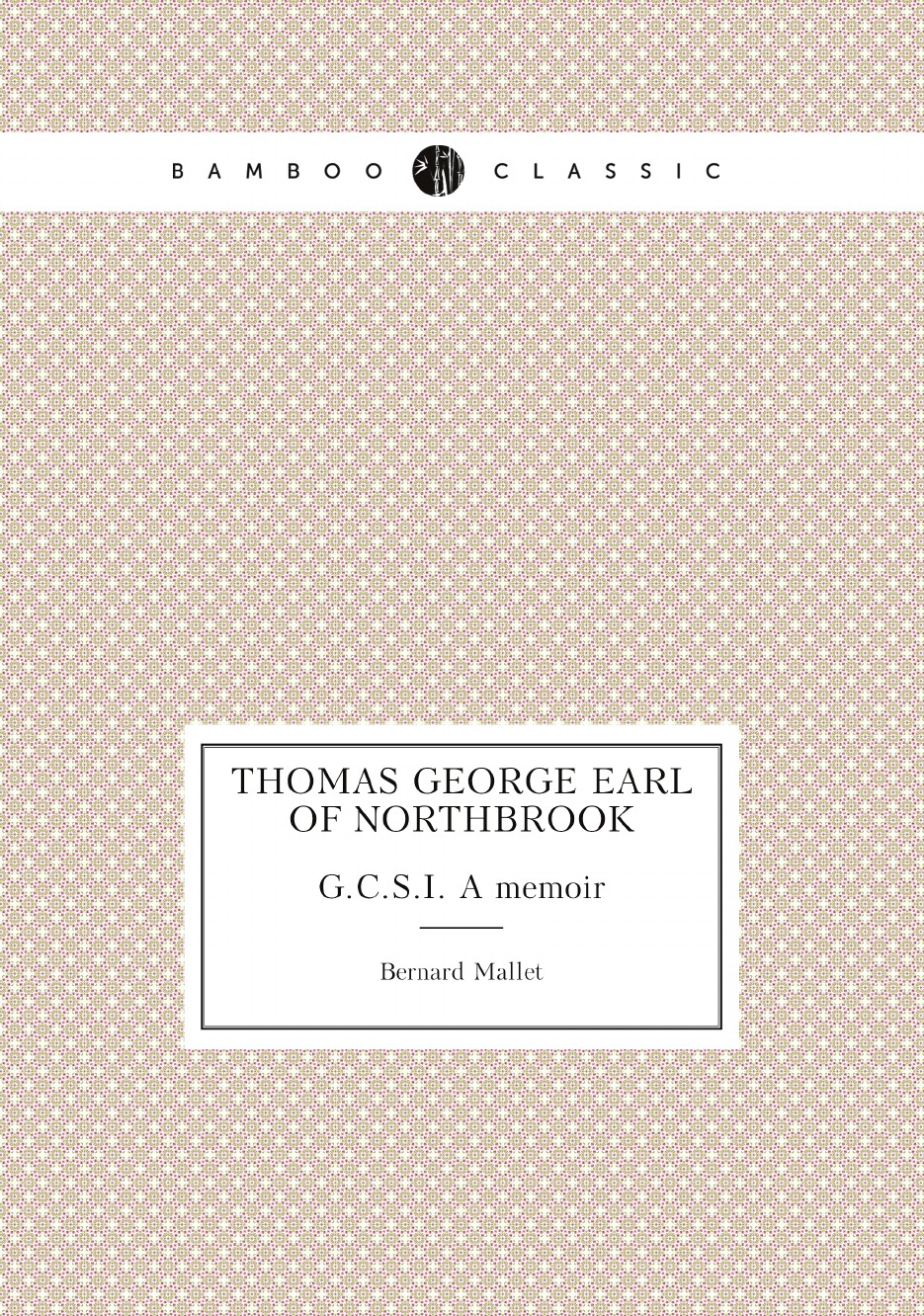 

Thomas George earl of Northbrook