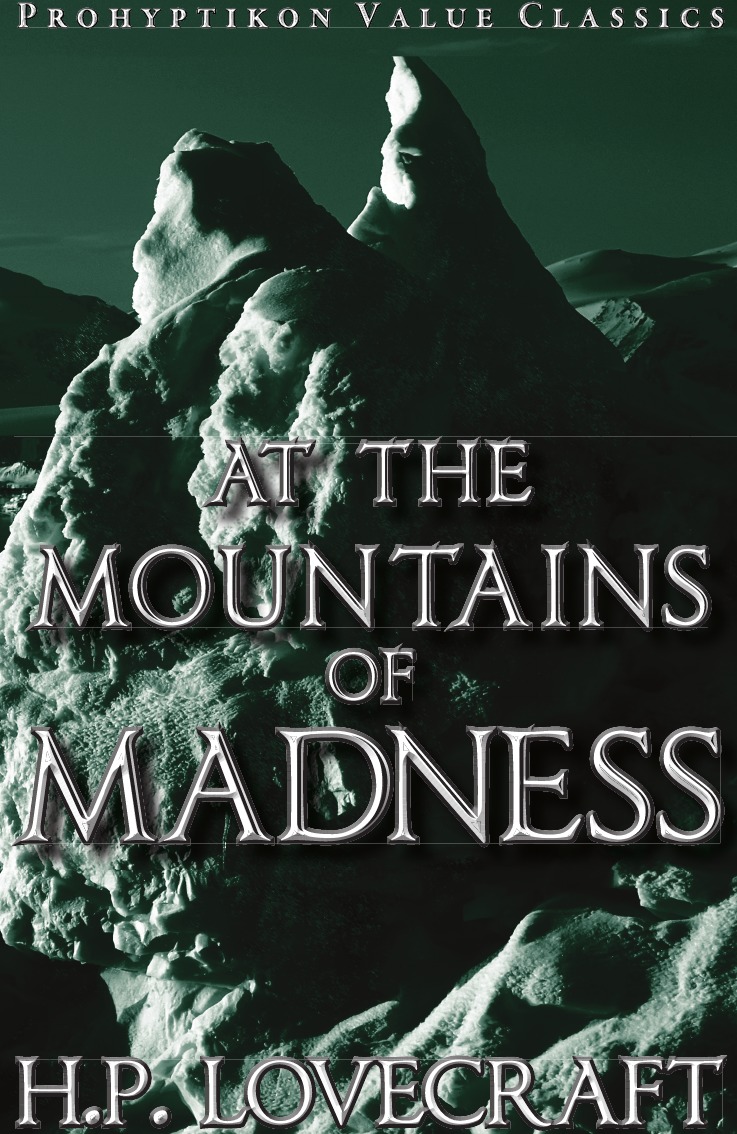 

At the Mountains of Madness