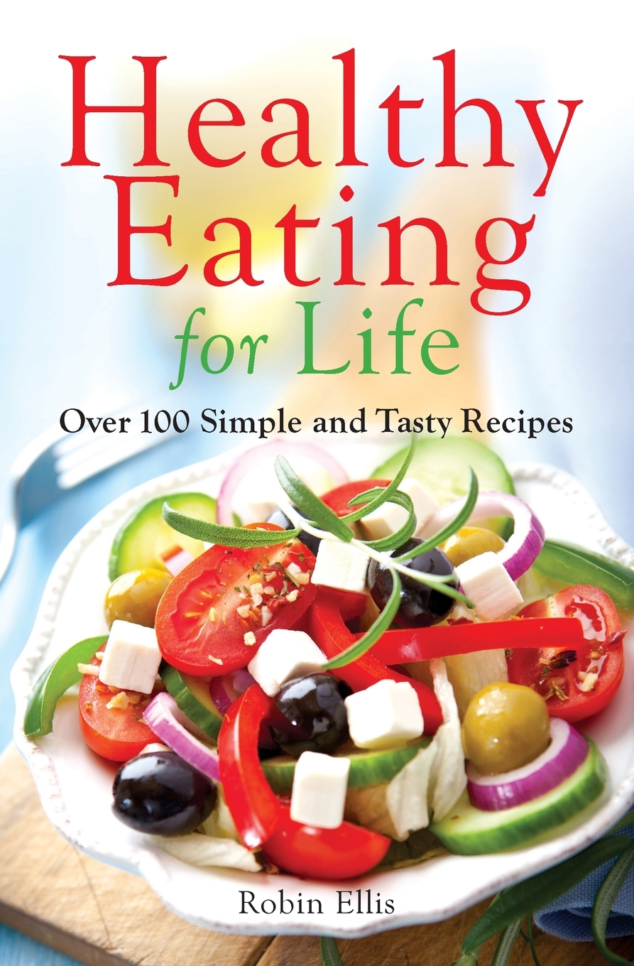 

Healthy Eating for Life