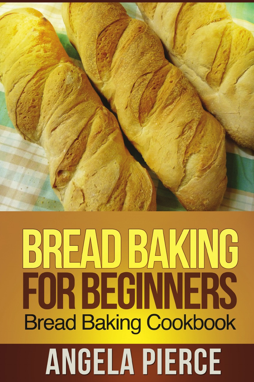 

Bread Baking for Beginners