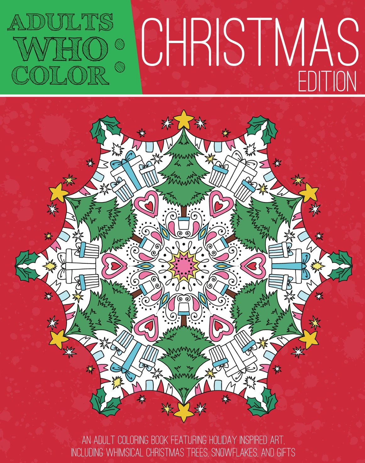 

Adults Who Color Christmas Edition