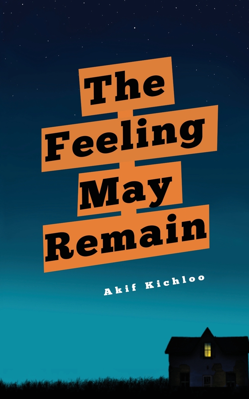 

The Feeling May Remain