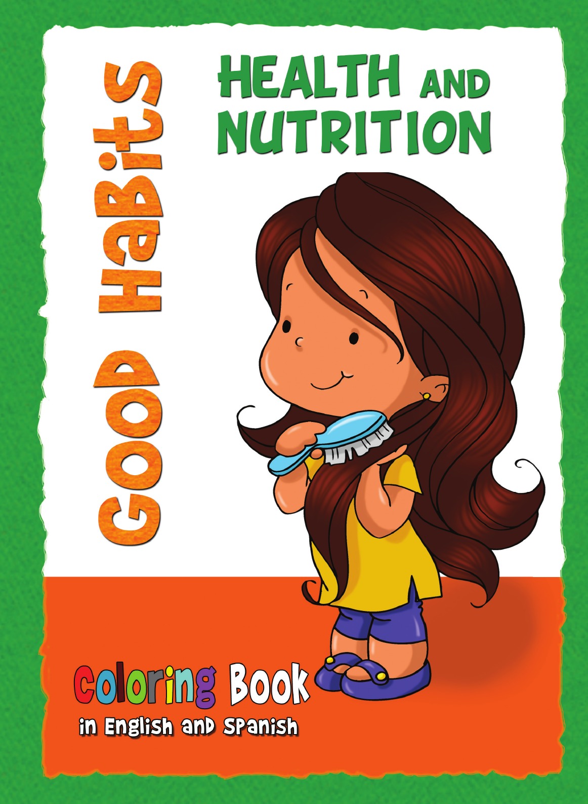 

Good Habits Coloring Book - Health and Nutrition