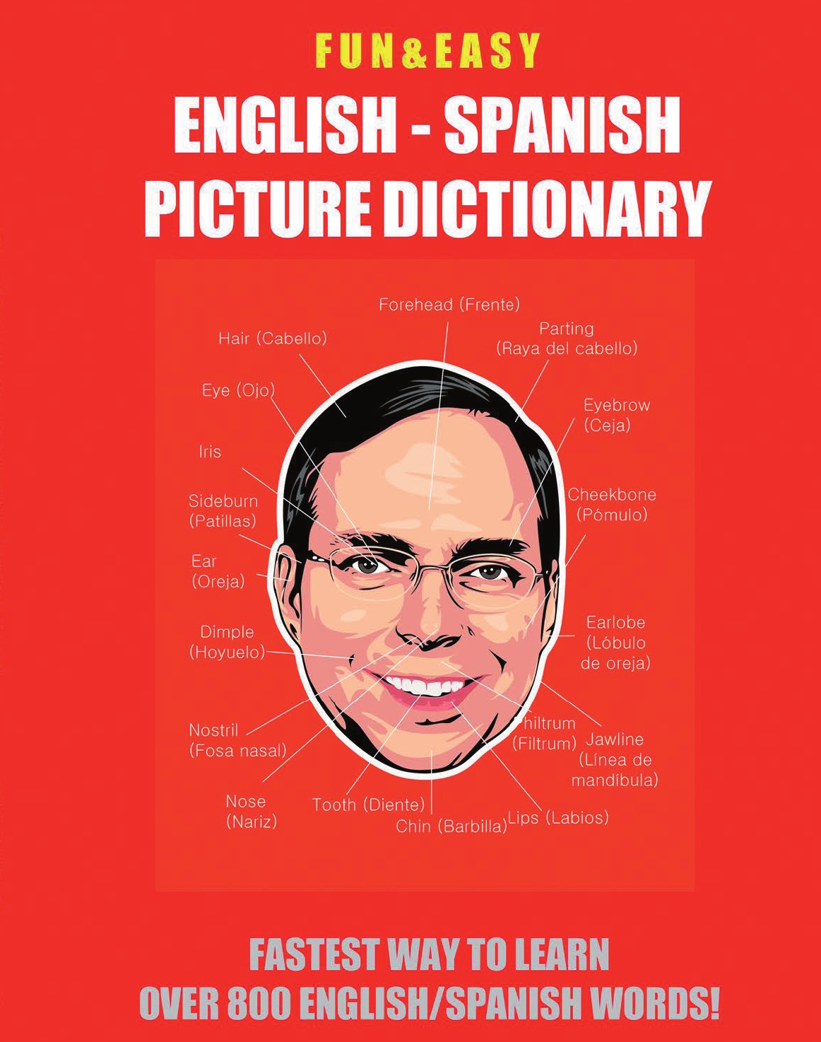 

Fun & Easy! English - Spanish Picture Dictionary