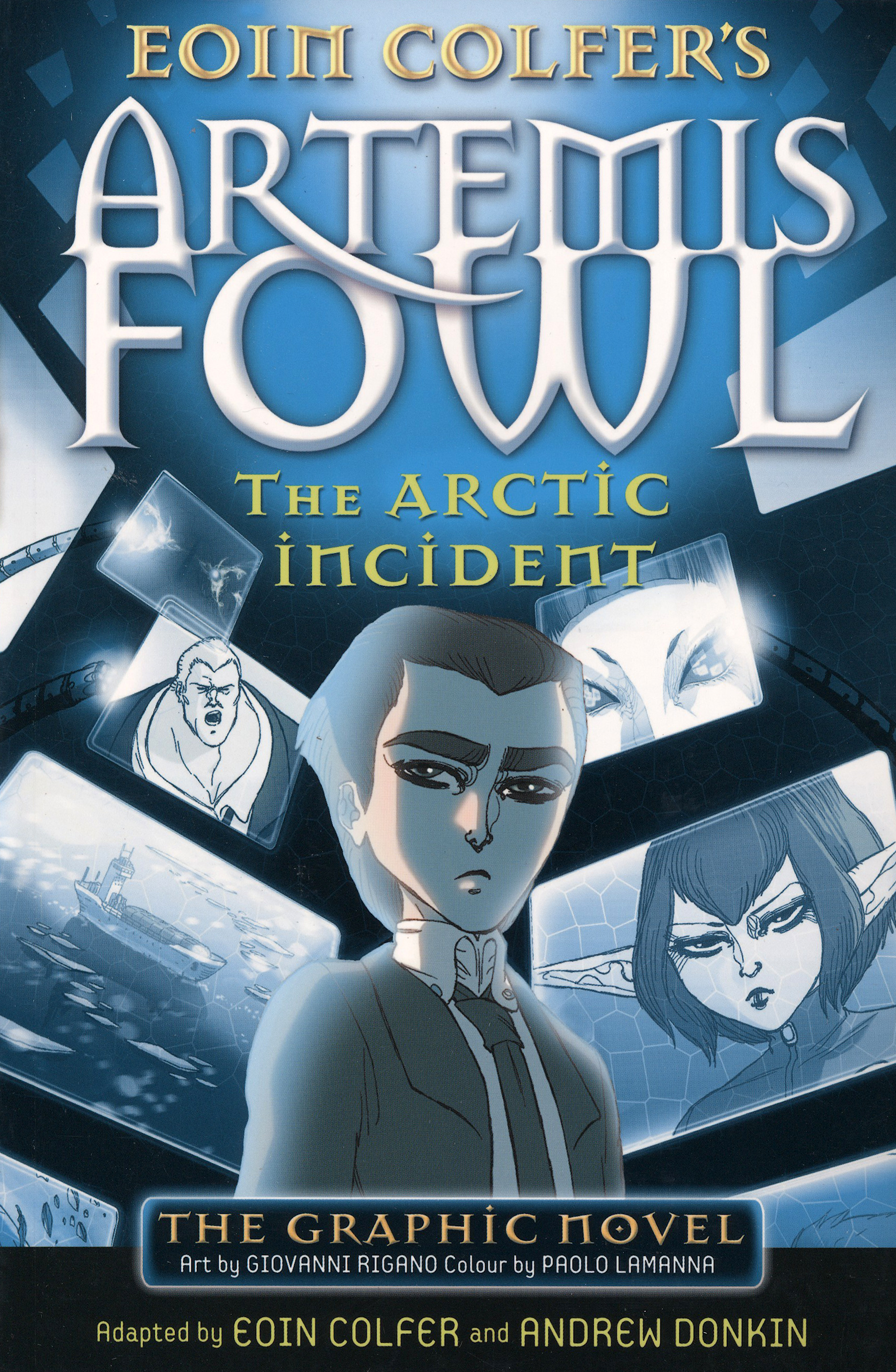 

Artemis Fowl. The Arctic Incident. Graphic Novel