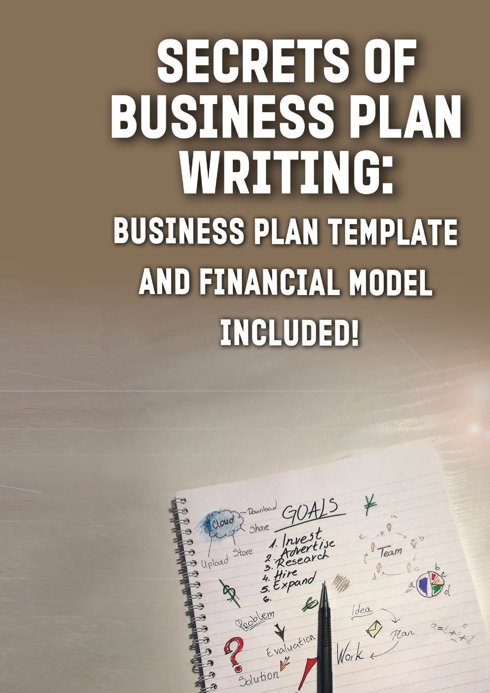

Secrets of Business Plan Writing