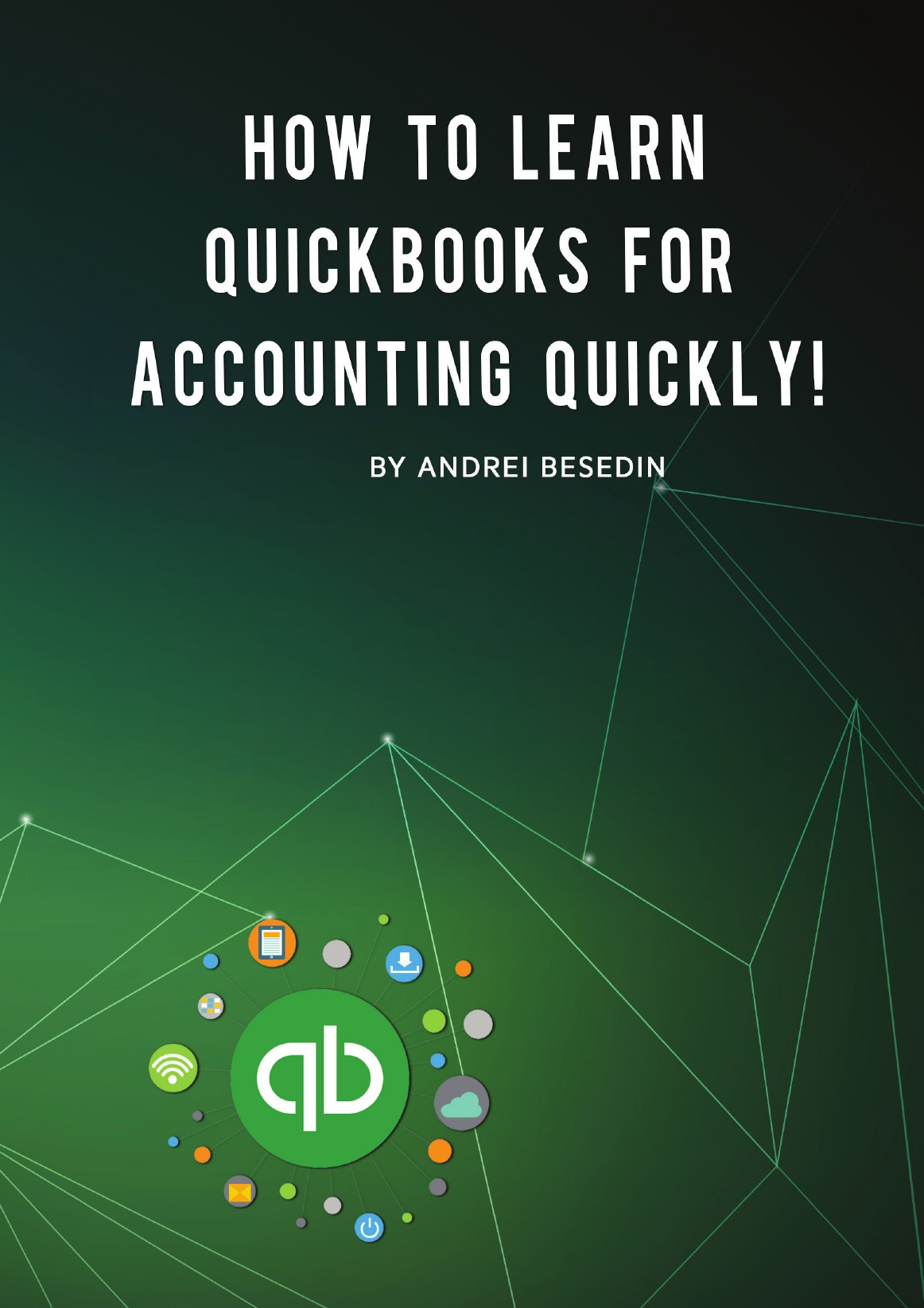 

How To Learn Quickbooks For Accounting Quickly!