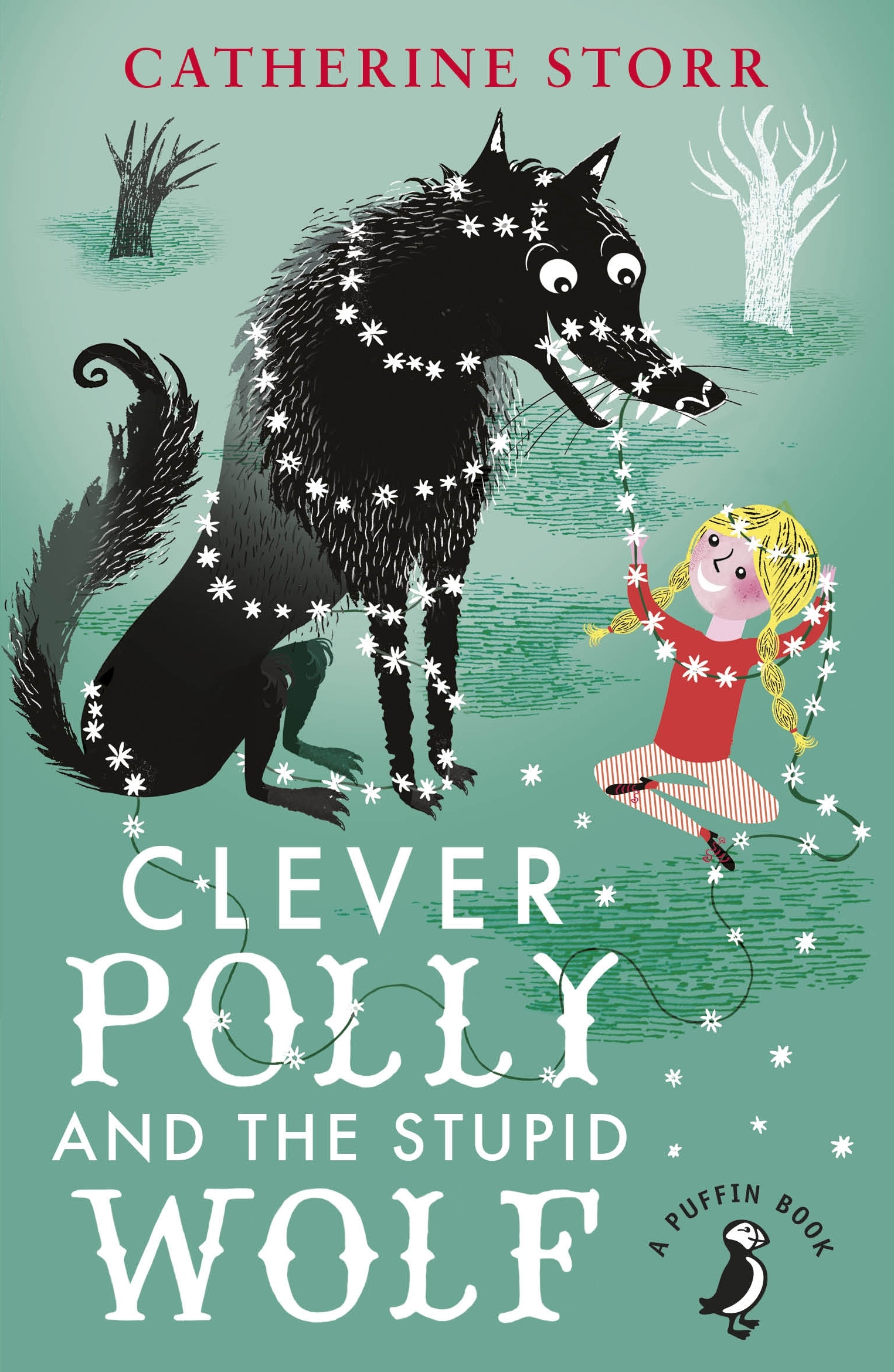 

Clever Polly And the Stupid Wolf