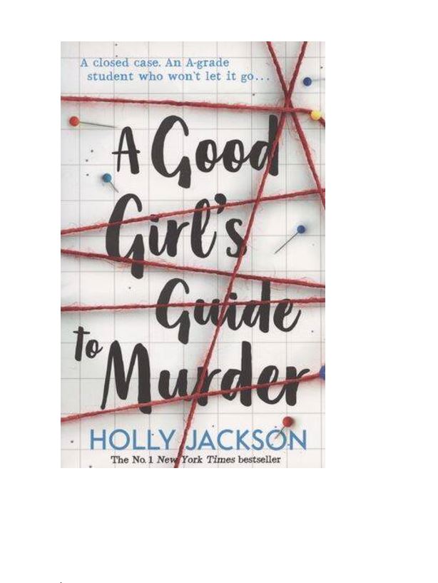 

A Good Girl's Guide to Murder
