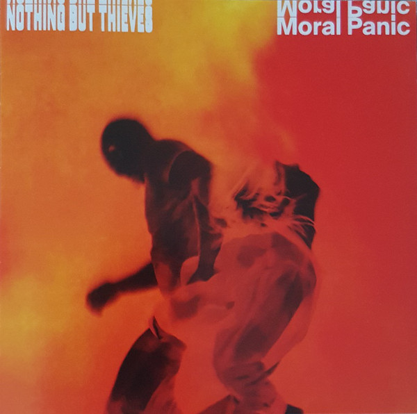 Nothing But Thieves - Moral Panic (1 CD)