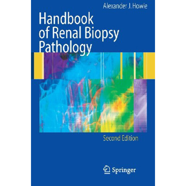 

Handbook of Renal Biopsy Pathology