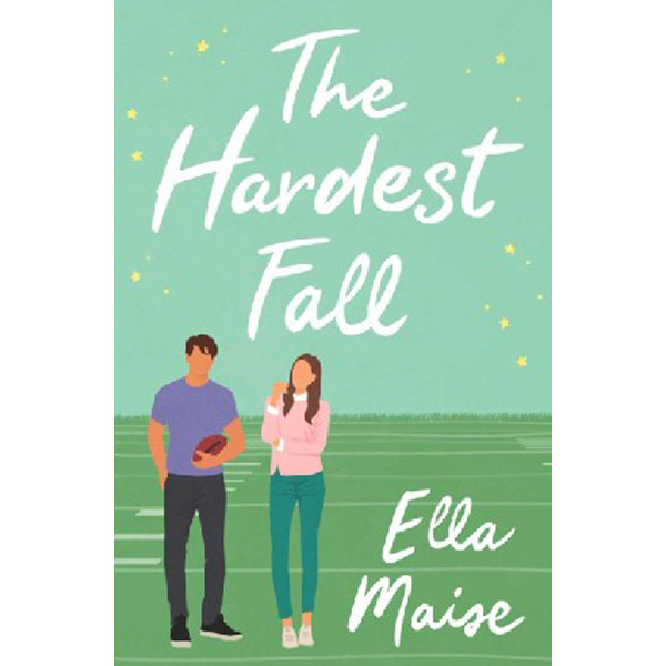 

Hardest fall / Maise, Ella