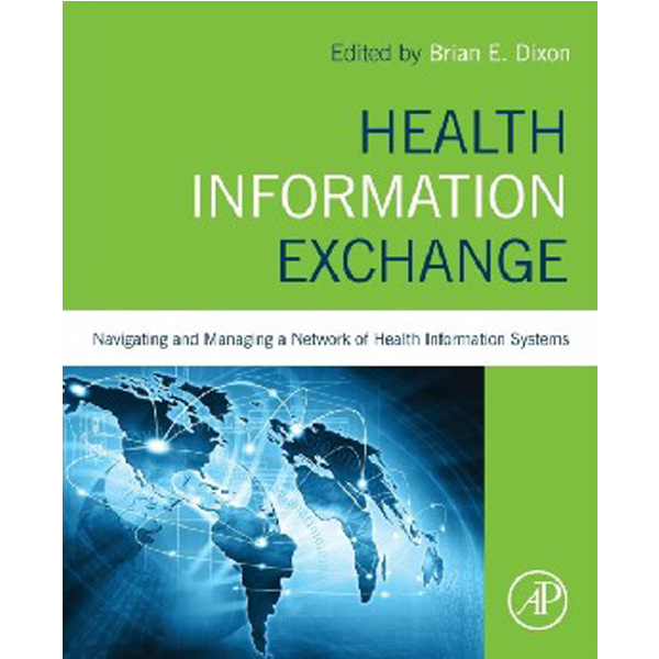 

Health Information Exchange / Brian Dixon