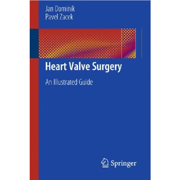 

Heart Valve Surgery / Dominik Jan, Zacek Pavel