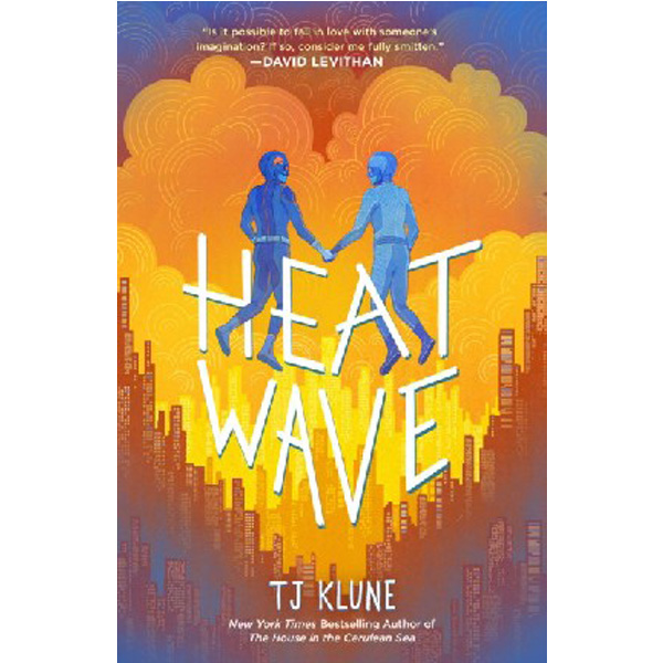 

Heat Wave (Intl Ed) / TJ Klune