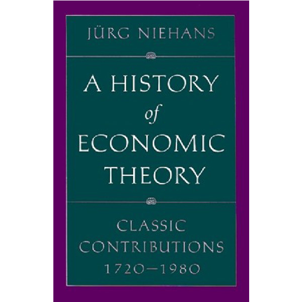 

History of economic theory / Niehans, Jurg