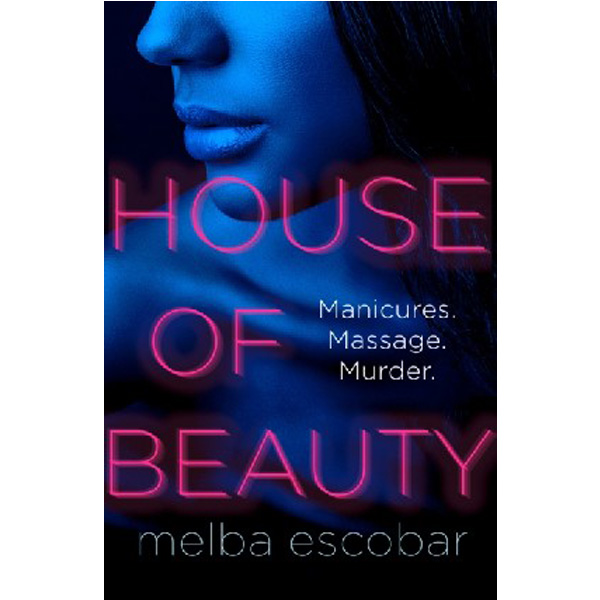 

House of beauty ie airsi / Melba Escobar