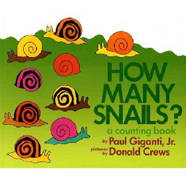 

How Many Snails': A Counting Book / Giganti Paul Jr.