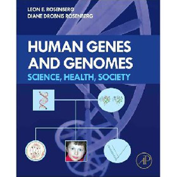 

Human Genes and Genomes, / Leon Rosenberg