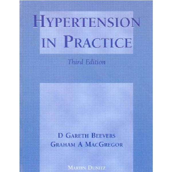 

Hypertension in Practice 3/E