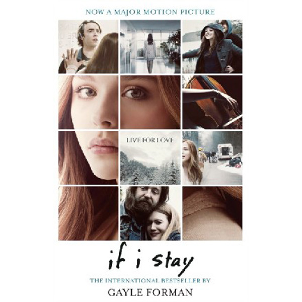 

If I Stay / Forman Gayle