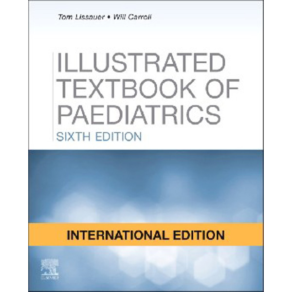 

Illustrated Textbook of Paediatrics. 6 ed. IE / Lissauer Tom