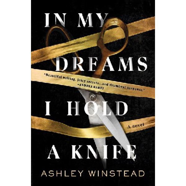 

In My Dreams I Hold a Knife / Winstead Ashley