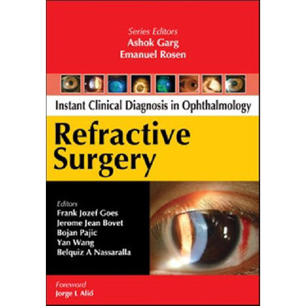 

Instant Clinical Diagnosis In Ophthalmology: Refractive Surgery / Garg