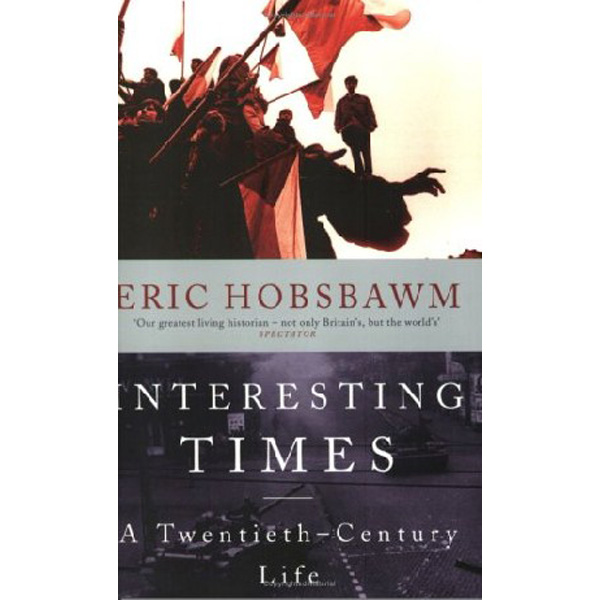 

Interesting times / HobsbawmE J