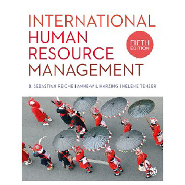 

International Human Resource Management / Reiche B. Sebastian