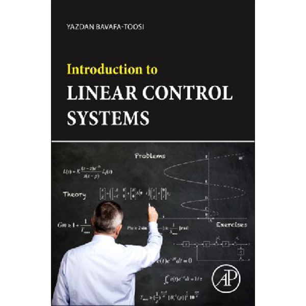 

Introduction to linear control systems / Bavafa-toosi Yazdan