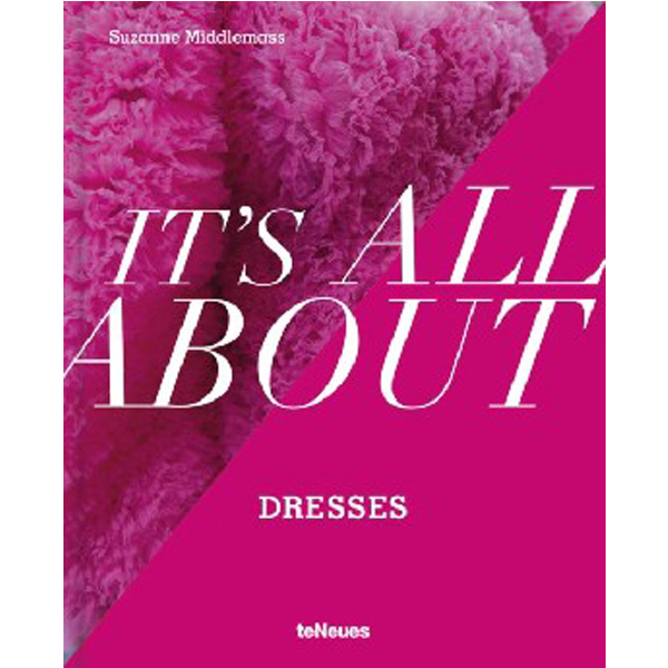 

It's All About Dresses