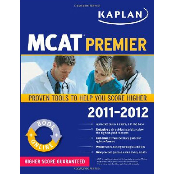 

Kaplan MCAT Premier 2011-2012 / Kaplan