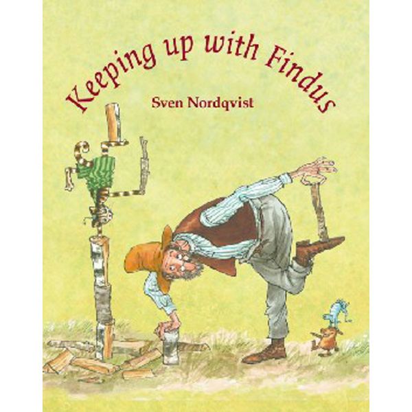 

Keeping up with Findus / Nordqvist Sven
